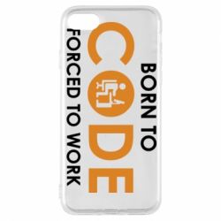 Чехол для iPhone 8 Born to code forced to work - PrintSalon