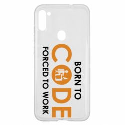 Чехол для Samsung A11/M11 Born to code forced to work - PrintSalon