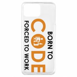 Чехол для Oppo A73 Born to code forced to work - PrintSalon