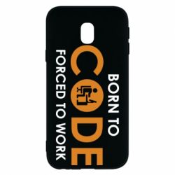 Чехол для Samsung J3 2017 Born to code forced to work - PrintSalon