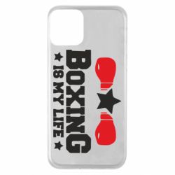 Чехол для iPhone 11 Boxing is my life - PrintSalon