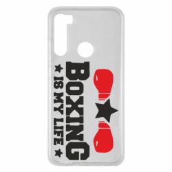 Чехол для Xiaomi Redmi Note 8 Boxing is my life - PrintSalon