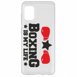 Чехол для Samsung A31 Boxing is my life - PrintSalon