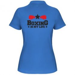 Женское поло Boxing is my life