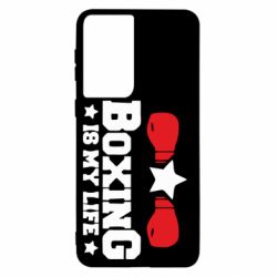 Чехол для Samsung S21 Boxing is my life - PrintSalon
