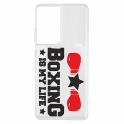 Чехол для Samsung S21 Ultra Boxing is my life - PrintSalon