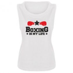 Женская майка Boxing is my life - PrintSalon