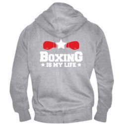 Мужское худи на молнии Boxing is my life - PrintSalon