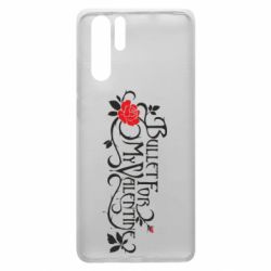 Чохол для Huawei P30 Pro Bullet For My Valentine - PrintSalon