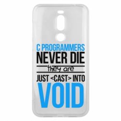 Чехол для Meizu X8 C programmers never die they are just cast into void - PrintSalon