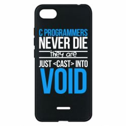 Чехол для Xiaomi Redmi 6A C programmers never die they are just cast into void - PrintSalon