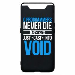 Чехол для Samsung A80 C programmers never die they are just cast into void - PrintSalon