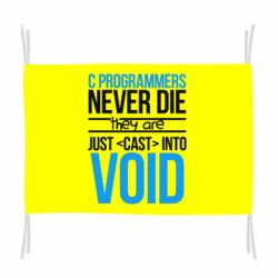 Флаг C programmers never die they are just cast into void - PrintSalon