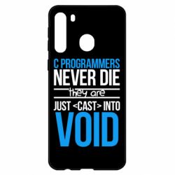 Чехол для Samsung A21 C programmers never die they are just cast into void - PrintSalon
