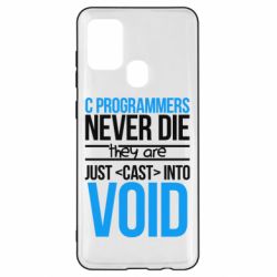 Чехол для Samsung A21s C programmers never die they are just cast into void - PrintSalon