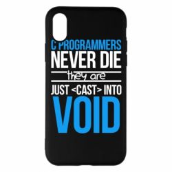 Чехол для iPhone X/Xs C programmers never die they are just cast into void - PrintSalon