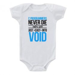 Детский бодик C programmers never die they are just cast into void - PrintSalon