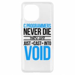Чехол для Xiaomi Mi11 C programmers never die they are just cast into void - PrintSalon