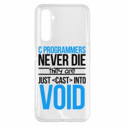 Чехол для Realme 6 Pro C programmers never die they are just cast into void - PrintSalon