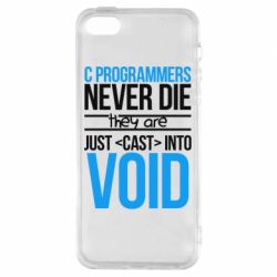 Чехол для iPhone5/5S/SE C programmers never die they are just cast into void - PrintSalon