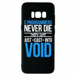 Чехол для Samsung S8 C programmers never die they are just cast into void - PrintSalon