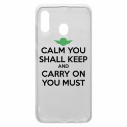Чехол для Samsung A20 Calm you shall keep - PrintSalon