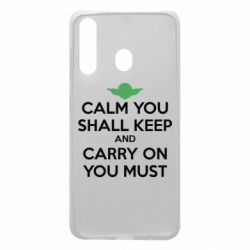 Чехол для Samsung A60 Calm you shall keep - PrintSalon