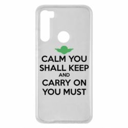 Чехол для Xiaomi Redmi Note 8 Calm you shall keep - PrintSalon
