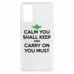 Чехол для Samsung S20 FE Calm you shall keep - PrintSalon