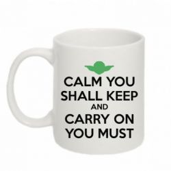 Чашка 320ml Calm you shall keep
