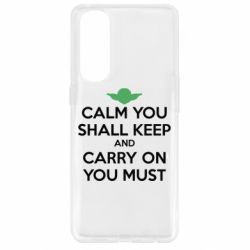 Чехол для Oppo Reno 4 Pro Calm you shall keep - PrintSalon