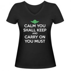 Женская футболка с V-образным вырезом Calm you shall keep - PrintSalon