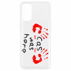 Чохол для Oppo Reno 4Cas was here - PrintSalon