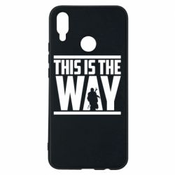 Чохол для Huawei P Smart Plus 2018 Mandalorian This Is The Way - PrintSalon