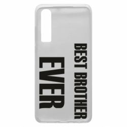 Чехол для Huawei P30 Best brother ever - PrintSalon