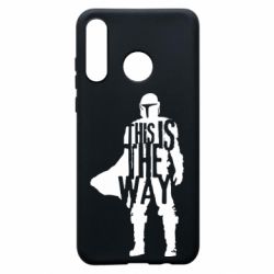Чохол для Huawei P30 Lite Din Djarin This Is The Way - PrintSalon