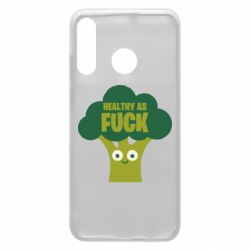 Чехол для Huawei P30 Lite Healthy as fuck - PrintSalon