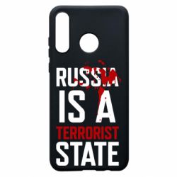 Чехол для Huawei P30 Lite Russia is a terrorist state - PrintSalon