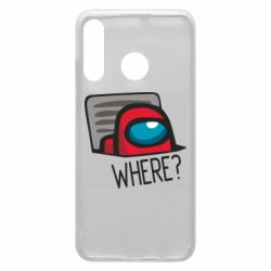 Чехол для Huawei P30 Lite Where? ( Among Us ) - PrintSalon