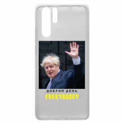 Чехол для Huawei P30 Pro Boris Johnson Everybody