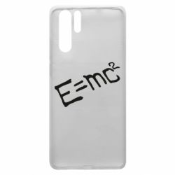 Чехол для Huawei P30 Pro E=mc2 - PrintSalon
