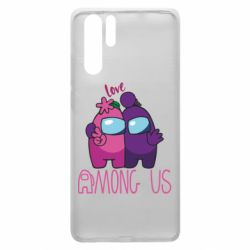Чехол для Huawei P30 Pro Love is Among Us - PrintSalon