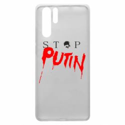 Чехол для Huawei P30 Pro Стоп Путин - PrintSalon