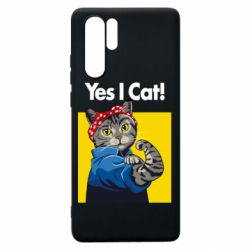 Чехол для Huawei P30 Pro Yes I Cat - PrintSalon