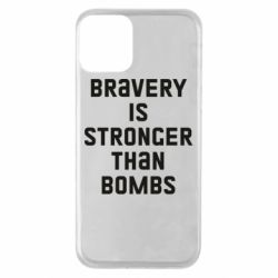 Чехол для iPhone 11 Bravery is stronger - PrintSalon