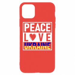 Чехол для iPhone 11 PEACE LOVE UKRAINE - PrintSalon
