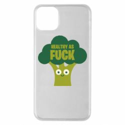 Чехол для iPhone 11 Pro Max Healthy as fuck - PrintSalon