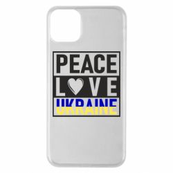 Чехол для iPhone 11 Pro Max PEACE LOVE UKRAINE - PrintSalon