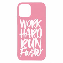 Чохол для iPhone 12 Work hard run faster - PrintSalon