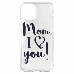 Чехол для iPhone 12 mini Mom, I love you - PrintSalon